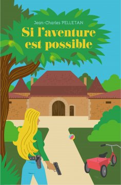 eBook: Si l'aventure est possible
