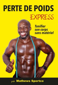 eBook: Perte de poids express et tonifier son corps