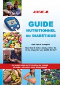 eBook: Guide nutritionnel du diabétique, que faut-il manger ?