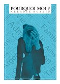 eBook: Pourquoi moi ?