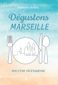 eBook: Dégustons Marseille