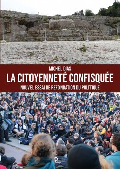 eBook: La citoyenneté confisquée