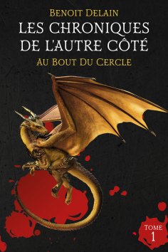 eBook: Les Chroniques de l'Autre Côté - Tome 1