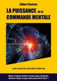eBook: LA PUISSANCE  de la COMMANDE MENTALE
