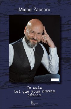 eBook: Je suis tel que vous m'avez défait