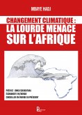 eBook: Changement Climatique : La lourde menace sur l'Afrique