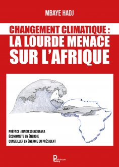 eBook: Changement Climatique : La lourde menace sur l'Afrique