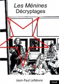 eBook: Les Ménines Décryptages