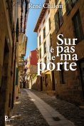 eBook: Sur le pas de ma porte