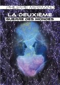 ebook: La deuxième guerre des mondes