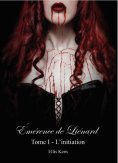 eBook: Émérence de Liénard - Tome 1