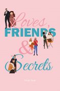 eBook: Loves, Friends & Secrets