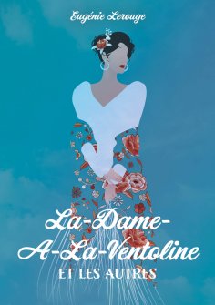 eBook: La-dame-a-la-ventoline et les autres
