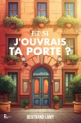 eBook: Et si j'ouvrais ta porte ?