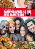 eBook: Rajeunir après 40 ans avec la méthode "BAS"