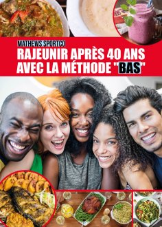 eBook: Rajeunir après 40 ans avec la méthode "BAS"