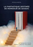eBook: La fantastique destinée de monsieur de Saissac