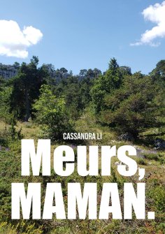 eBook: Meurs, maman.