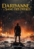 eBook: Dardanne et le sang des frères