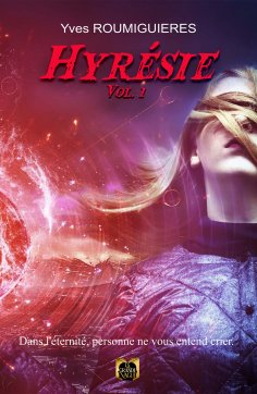 eBook: Hyrésie - Volume 1