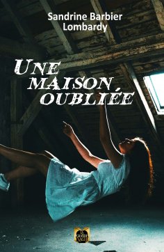 eBook: Une Maison Oubliée