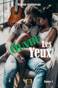 eBook: Ouvre les yeux - Tome 1