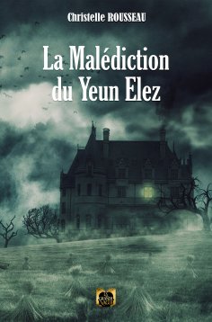 ebook: La Malédiction du Yeun Elez