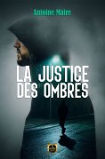 eBook: La Justice des ombres