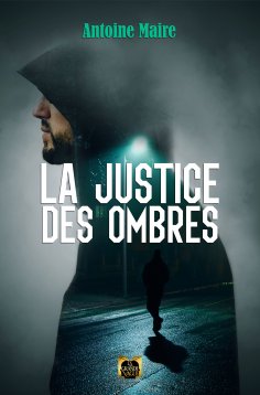 eBook: La Justice des ombres