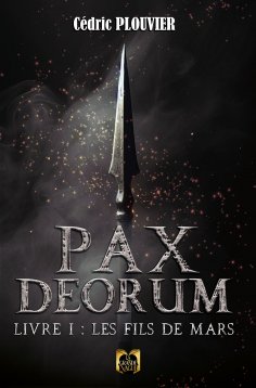 ebook: Pax Deorum - Livre 1