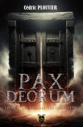 eBook: Pax Deorum - Livre 2