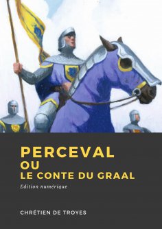 eBook: Perceval ou le Conte du Graal