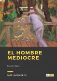 ebook: El Hombre Mediocre