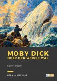 eBook: Moby Dick oder Der weiße Wal