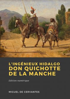 eBook: L'Ingénieux Hidalgo Don Quichotte de la Manche