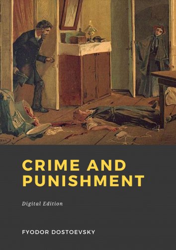 Fyodor Dostoevsky - Crime and punishment - free on readfy!