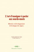 eBook: L’art d’enseigner à parler aux sourds-muets
