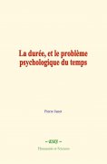 eBook: La durée, et le problème psychologique du temps