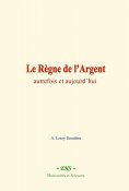 eBook: Le Règne de l’Argent