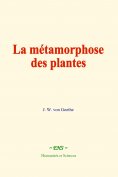 eBook: La métamorphose des plantes