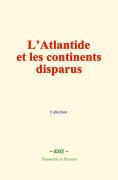 eBook: L’Atlantide et les continents disparus
