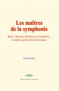 ebook: Les maîtres de la symphonie