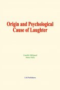 eBook: Origin and Psychological Cause of Laughter