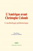 eBook: L’Amérique avant Christophe Colomb