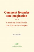 eBook: Comment féconder son imagination