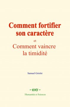 eBook: Comment fortifier son caractère