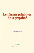 eBook: Les formes primitives de la propriété