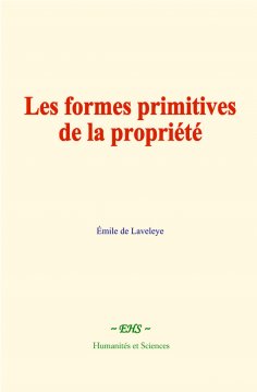 eBook: Les formes primitives de la propriété