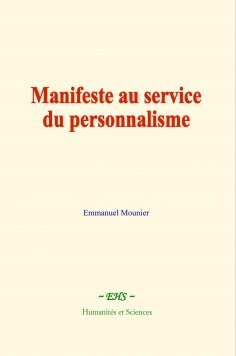 ebook: Manifeste au service du personnalisme