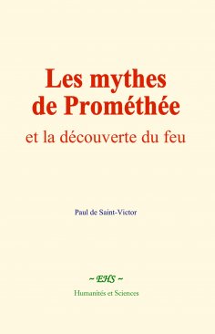 eBook: Les mythes de Prométhée
